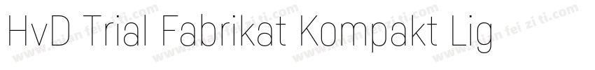 HvD Trial Fabrikat Kompakt Light字体转换
